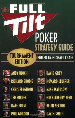 The Full Tilt Poker Strategy Guide